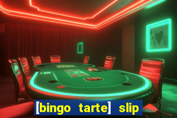 [bingo tarte] slip & stop 1988 part 1